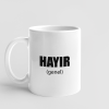 Kupa - HAYIR (genel)