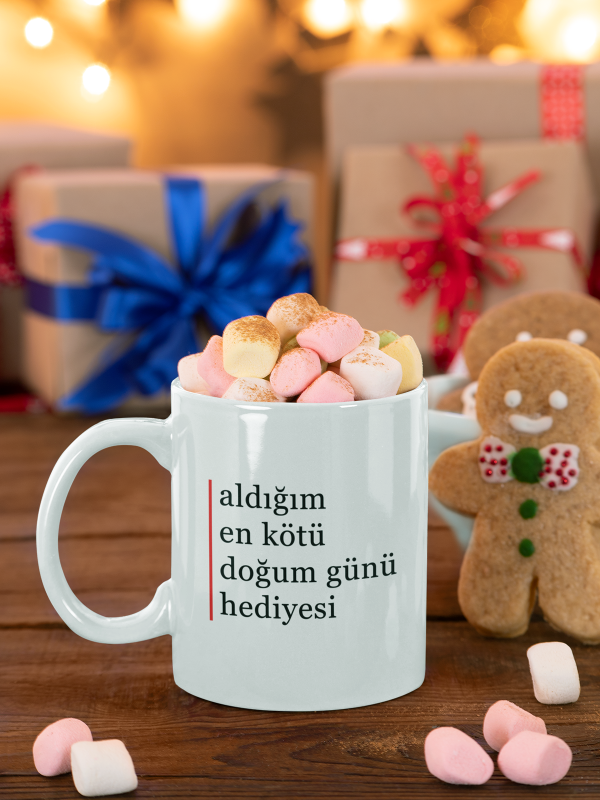 Kupa - aldığım en kötü doğum günü hediyesi