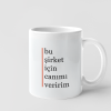 Kupa - bu şirket için canımı veririm