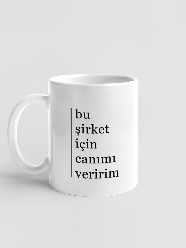 Kupa - bu şirket için canımı veririm