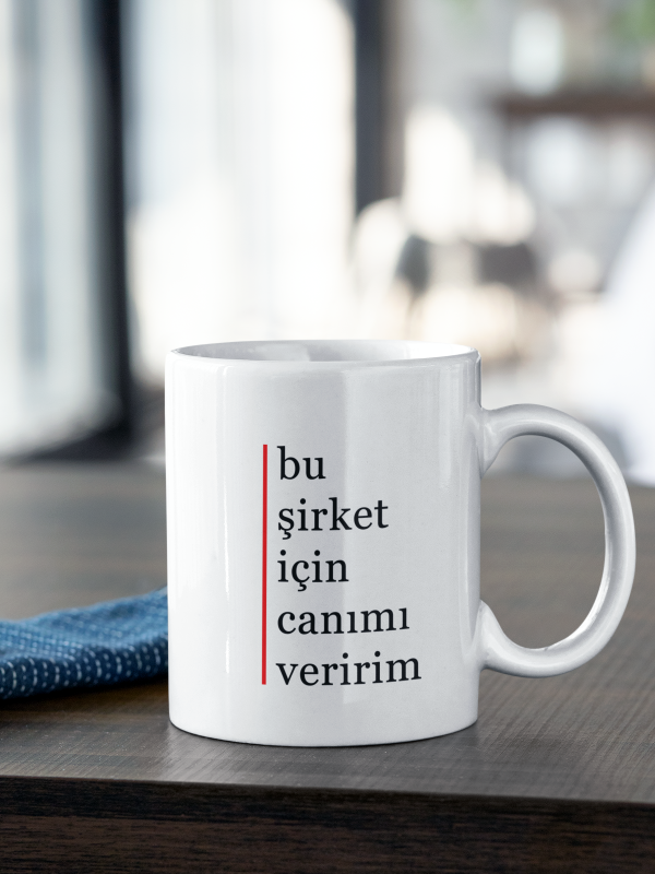 Kupa - bu şirket için canımı veririm